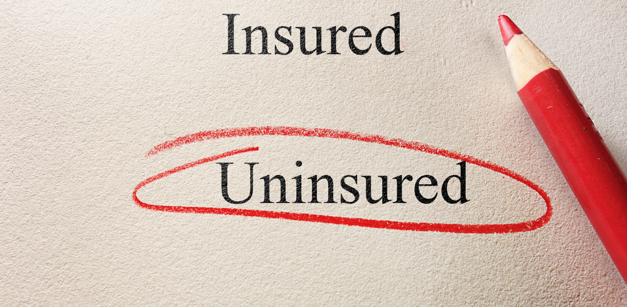 The word Uninsured is circled in red beneath Insured, representing risk and the need for coverage